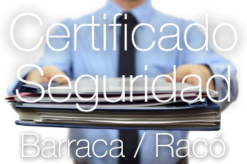 Certificado de Seguridad Racó y Barraca
